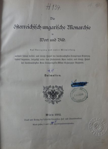 grupa autora / mehrere Autoren / various authors: Die österreichisch-ungarische Monarchie in Wort und Bild. Dalmatien